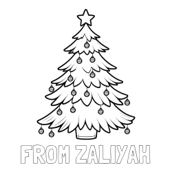 Online Created Coloring Page - FROM ZALIYAH Coloring Page and Christmas Tree with Star and Ornaments Coloring Page