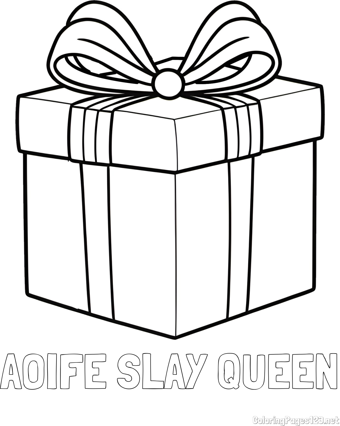 AOIFE SLAY QUEEN Coloring Page and Gift Box with Bow Coloring Page
