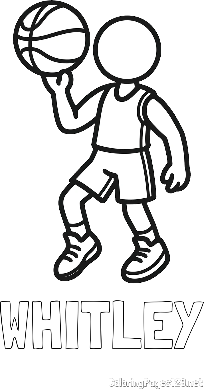 WHITLEY Coloring Page and Children's Coloring Page of Basketball Player