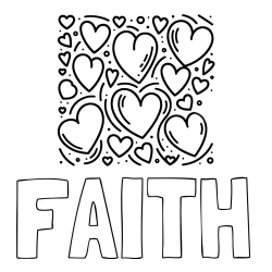 Online Created Coloring Page - FAITH Coloring Page and Free Printable Coloring Page of Hearts