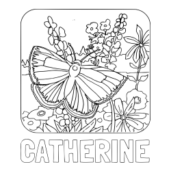 CATHERINE Coloring Page and Butterfly on Flower Coloring Page
