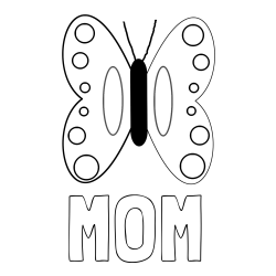 Online Created Coloring Page - MOM Coloring Page and Easy Butterfly Coloring Page