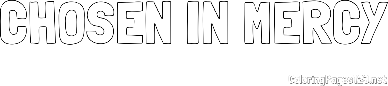 CHOSEN IN MERCY Coloring Page
