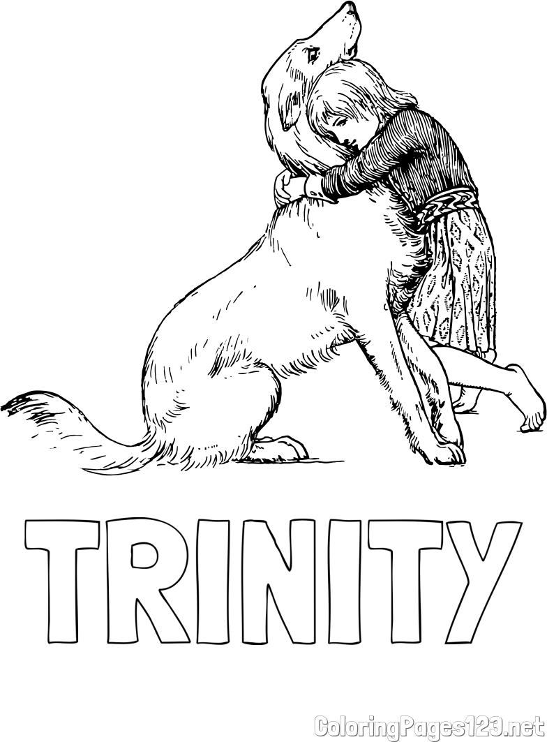 TRINITY Coloring Page and Coloring Page of an Adorable Dog Being Embraced by a Little Girl
