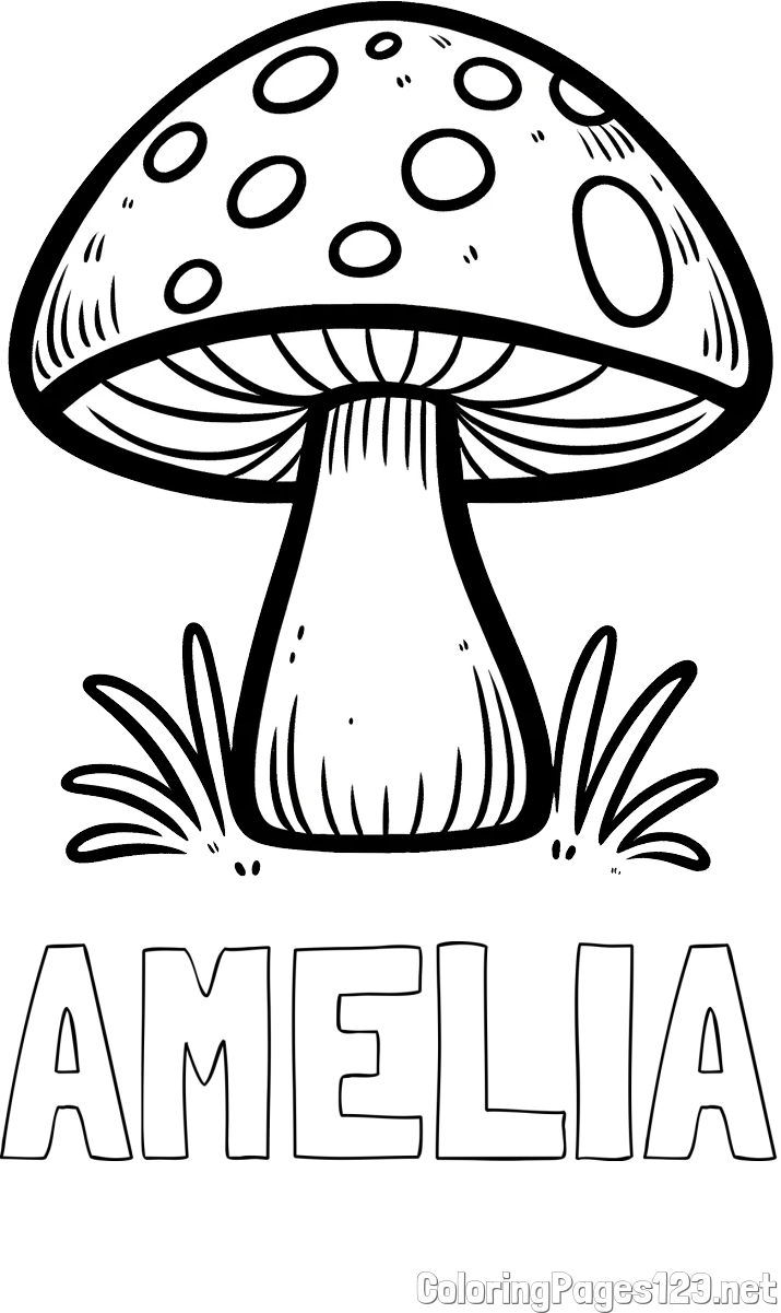 AMELIA Coloring Page and Coloring Page of a Mushroom