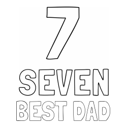Online Created Coloring Page - BEST DAD Coloring Page and Coloring of the Number Seven (7) with the Written Name