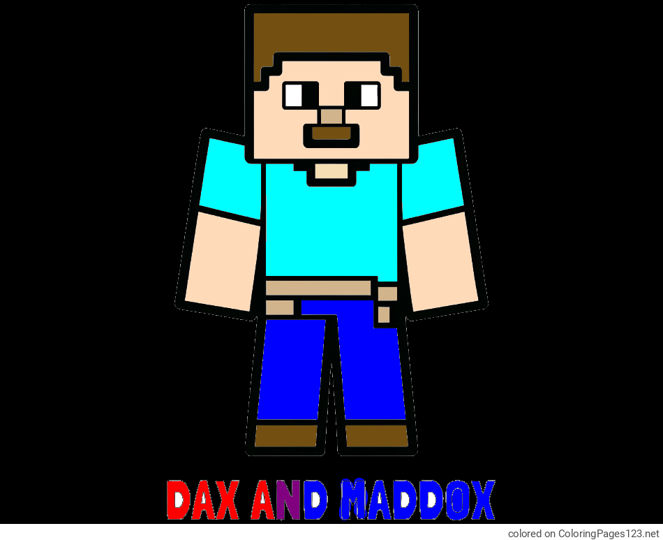 Colored coloring page - DAX AND MADDOX Coloring Page and Minecraft Steve Coloring Page