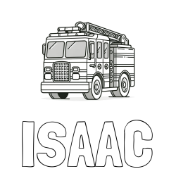 Online Created Coloring Page - ISAAC Coloring Page and Coloring Page of a Big Fire Truck