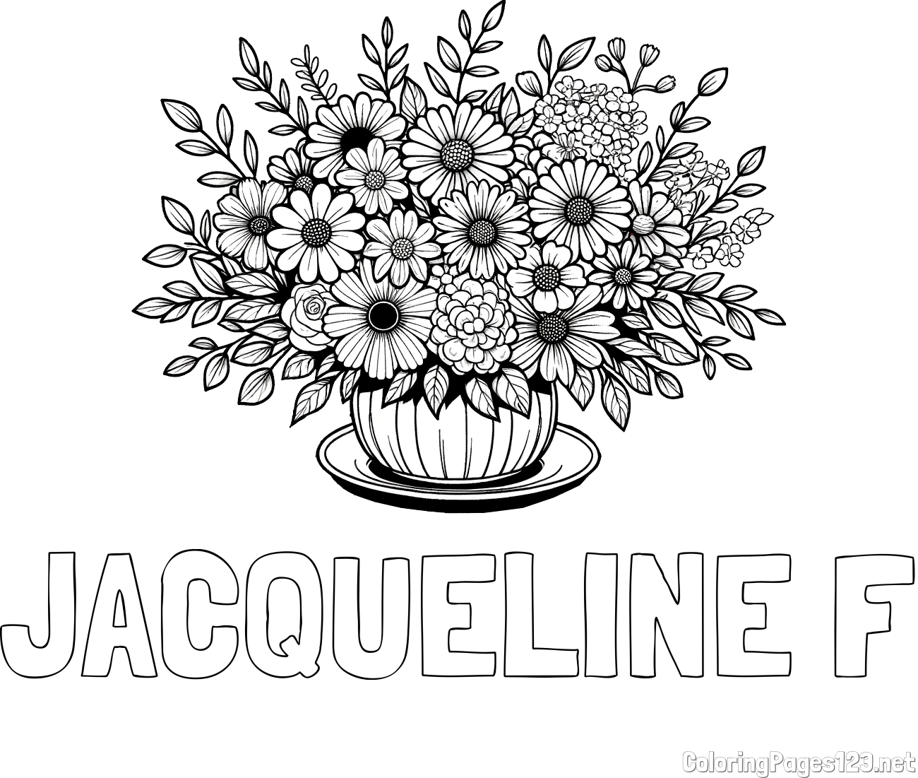 JACQUELINE F Coloring Page and Beautiful Bouquet of Flowers Coloring Page