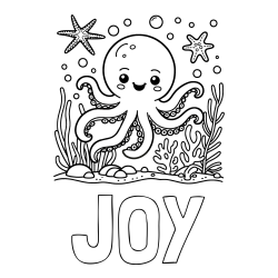 JOY Coloring Page alongside Coloring Page of a Cute Octopus in the Ocean