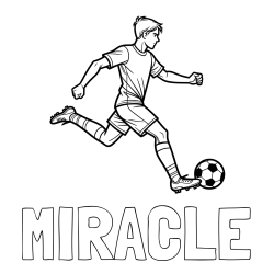 Online Created Coloring Page - MIRACLE Coloring Page and Soccer Player in Action Coloring Page