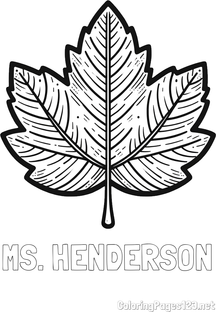 MS. HENDERSON Coloring Page and Autumn Leaf Coloring Page