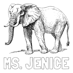 Online Created Coloring Page - MS. JENICE Coloring Page and Realistic Elephant Coloring Page