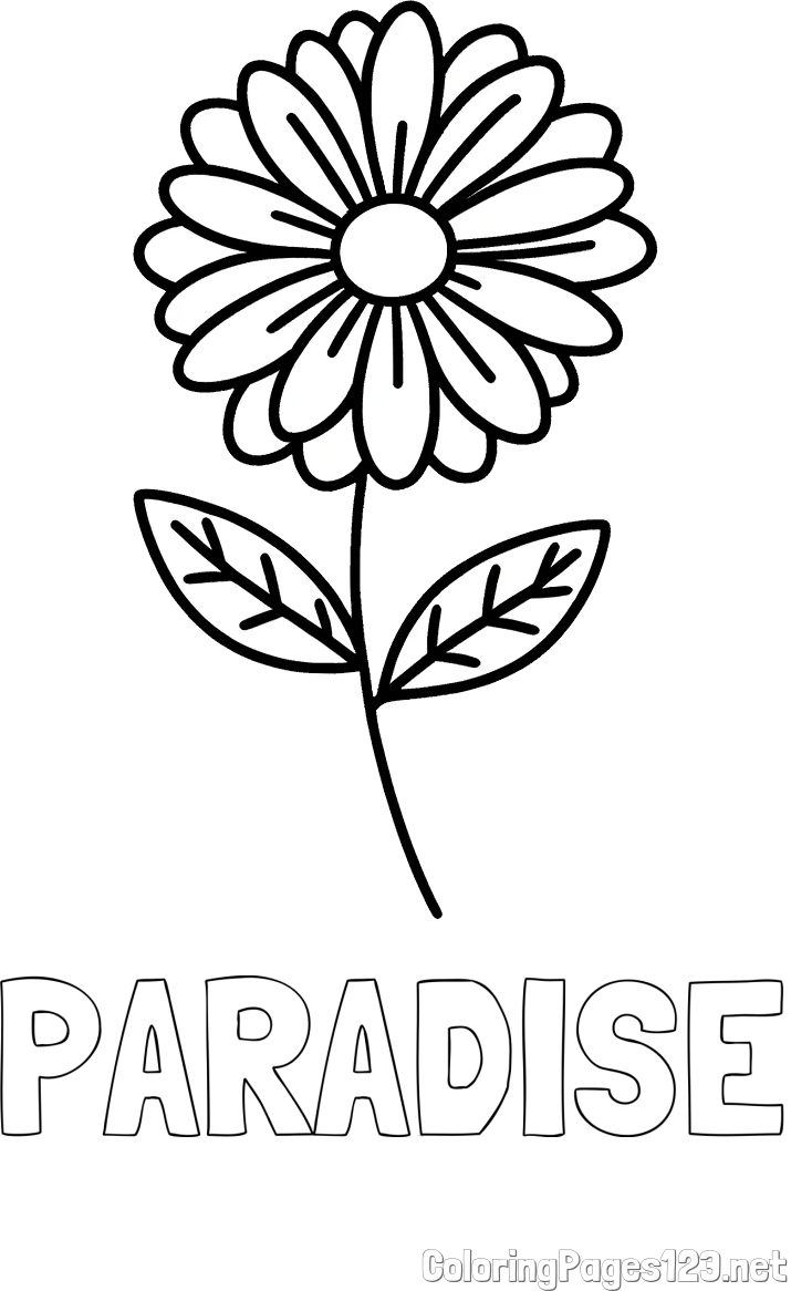 PARADISE Coloring Page and Flower Coloring Page