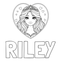 RILEY Coloring Page and Coloring Page of a Smiling Princess with Big Eyes in a Heart