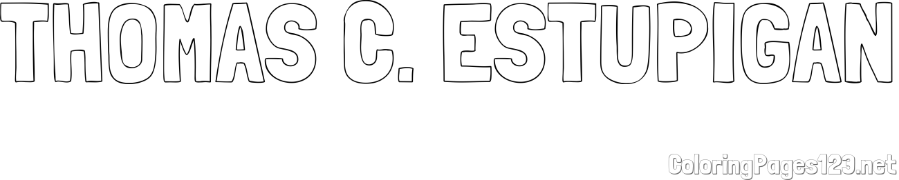 THOMAS C. ESTUPIGAN Coloring Page
